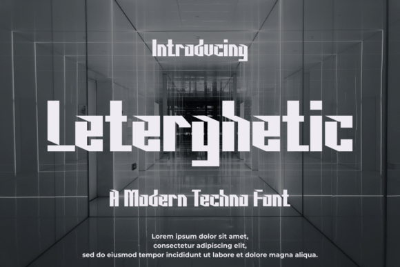 Leterghetic: A Modern Display Font for Bold Editorial Design