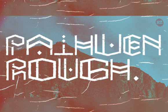 Paihuen Rough: The Rustic Display Font for Authentic Campaigns