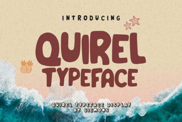 Quirel: A Whimsical Font for Playful Branding
