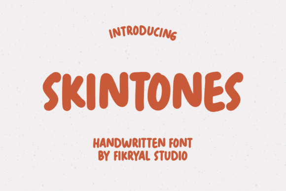 Skintones: The Handwritten Display Typeface for Creative Makers