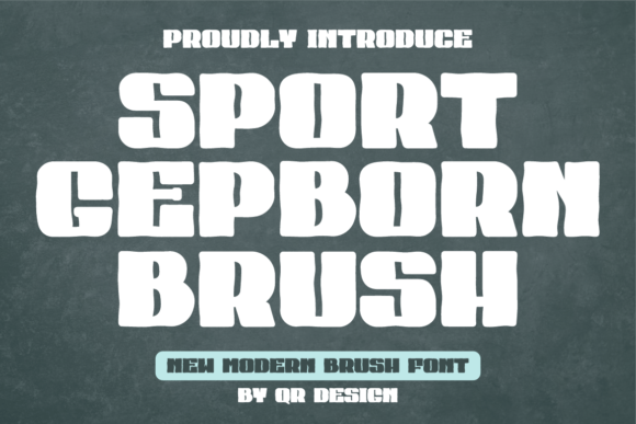Sport Gepborn Brush: The Bold Display Font for Authentic Branding