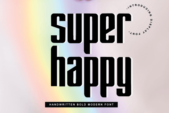 Super Happy: A Unique Display Font for Editorial Design