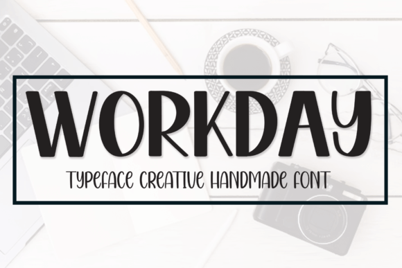 Workday: The Sweet Display Font for Modern Web Design